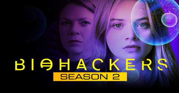 Biohackers Season 2 Web Series 2021: release date, cast, story, teaser, trailer, first look, rating, reviews, box office collection and preview